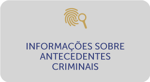 Informações sobre antecedentes criminais.